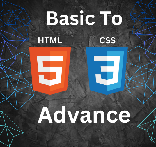 HTML And CSS Basic to Advance